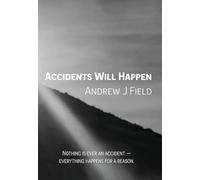 Accidents Will Happen
