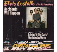Accidents Will Happen b/w talking in the Dark/Wednesday Week. Radar 45 with iinside-out sleeve