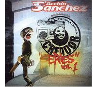 Accion Sanchez Presenta - Creador Series 1