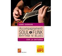 Accompagnamenti Soul, Funk and Rhythm 'n' Blues. Solo pour Guitare.