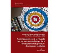 Accompagnement à la réussite des personnes étudiantes dans l'enseignement supérieur : des regards multiples