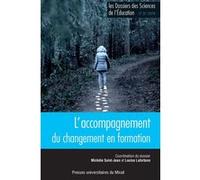 Accompagnement du changement en formation Louise Lafortune (Auteur), Michèle Saint-Jean (Auteur)