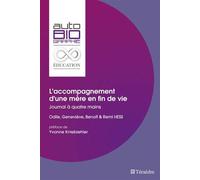 Accompagnement d'une mère en fin de vie