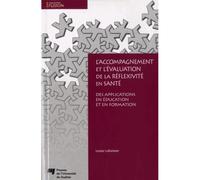 Accompagnement et l'evaluation de la reflexivite - Louis Lafortune - Presses Universite Du Quebec - broché - Etude