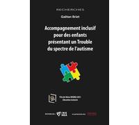 Accompagnement Inclusif Pour Des Enfants Présentant Un Trouble Du Spectre De L'autisme