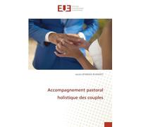 Accompagnement pastoral holistique des couples