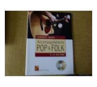 Accompagnements Pop & Folk A La Guitare / Recueil+Cd