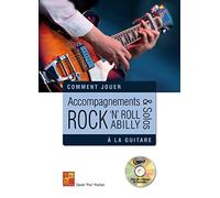 Accompagnements & solos RNR & Rockabilly à la guitare - 1 Livre + 1 CD