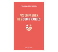 Accompagner des souffrances - Françoise Niessen - Éditions Salvator - ebook (ePub) - Essai