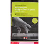 Accompagner Et Improviser Au Piano - Techniques De Base