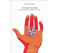Accompagner la construction sexuelle et de genre chez les ados - Vincent Patigniez - Double Ponctuation - broché - Guide
