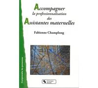 Accompagner La Professionnalisation Des Assistantes Maternelles