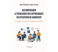 Accompagner le parcours des apprenants en situation de handicap