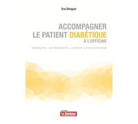 Accompagner le patient diabétique à l'officine - Eva Biniguer - Moniteur Des Pharmacies Et Des Laboratoires - broché - Guide