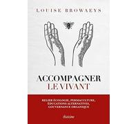 Accompagner le vivant
