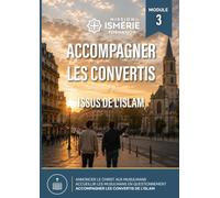Accompagner les convertis issus de l'islam