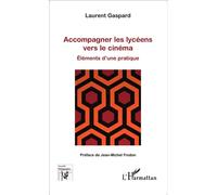 Accompagner les lycéens vers le cinéma