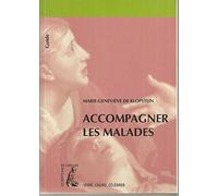 Accompagner les malades