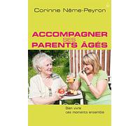 Accompagner ses parents âgés