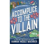 Accomplice to the Villain