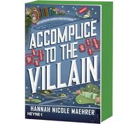 Accomplice to the Villain: Roman - Mit Farbschnitt in limitierter Erstauflage