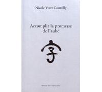 Accomplir La Promesse De L'aube