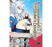 Accomplishments Of The Duke's Daughter (Manga) Vol. 2