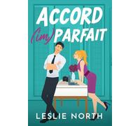 Accord (im)parfait: Une romance grumpy-sunshine avec un patron milliardaire