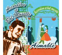 Accordéon Et Bal Musette : Aimable