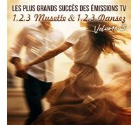 Accordéon - Les plus grands succès des émissions TV "1, 2, 3 Musette & Dansez" Volume 3 CD