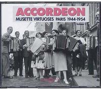Accordéon Vol. 3 : Musette, Virtuoses Paris 1944-1954