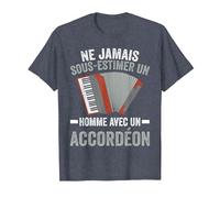 Accordéoniste Accordéon Humour T-Shirt, Homme, Bleu Chiné, L