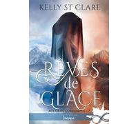 Accords Corrompus - Tome 1 - Rêves De Glace