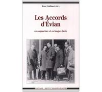 Accords d'Evian en conjoncture et en longue durée (Les) - René Gallissot - Karthala - broché - Essai