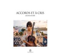 Accords et à cris - Julie-Anne de Sée - Fragrances - broché - Roman