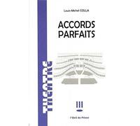Accords parfaits - Louis-Michel Colla - L'oeil Du Prince Eds - broché - Théâtre