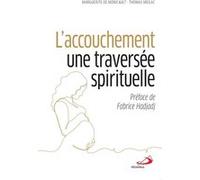 Accouchement, une traversée spirituelle (L')