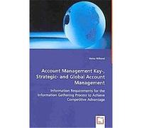 Account Management Key-strategic-and Global Account Management Heinz Willand (Auteur)