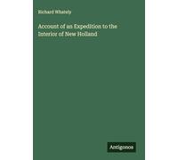 Account of an Expedition to the Interior of New Holland