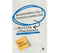 Accountability and Professionalism in Nursing and Healthcare by Marc Cornock Marc Cornock (Auteur)