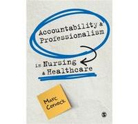 Accountability and Professionalism in Nursing and Healthcare by Marc Cornock Marc Cornock (Auteur)