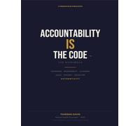 Accountability IS the Code: The Workbook