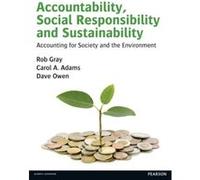 Accountability Social Responsibility and Sustainability Accounting for Society and the Environment - Dave Owen - Pearson Education Limited - Livre en Angl Dave OwenDave Owen (Auteur)