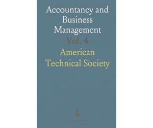 Accountancy and Business Management: Principles of Bookkeeping, Auditing, Business Law, and Management