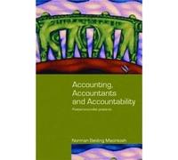 Accounting Accountants and Accountability by Norman Macintosh Paperback Book Norman Macintosh (Auteur)