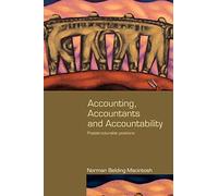Accounting, Accountants and Accountability: Poststructuralist Positions (Routledge Studies in Accounting)
