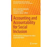 Accounting and Accountability for Social Inclusion: Interdisciplinary Dialogues for a More Sustainable World