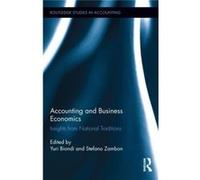 Accounting And Business Economics: Insights From National Traditions (Routledge Studies In Accounting) (Hardcover) Yuri Biondi, Stefano Zambon (Auteur)