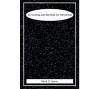 Accounting and Tax Rules for Derivatives Anson, Mark J. P., Anson (Auteur)