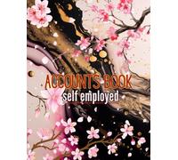Accounting book self employed A4: for Personal Finance Bookkeeping /Income and Expense Log Book for Small Business Owners